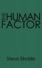 The Human Factor