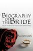 Biography of the Bride