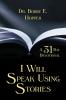 I Will Speak Using Stories