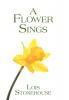 A Flower Sings