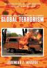 Diagnosis and Prescription To Combat Global Terrorism