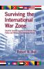 Surviving the International War Zone