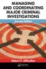 Managing and Coordinating Major Criminal Investigations