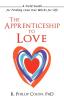 The Apprenticeship to Love