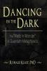 Dancing in the Dark