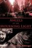 Angels of the Mourning Light