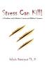 Stress Can Kill!