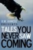 R.M. Ahmose Presents Tales You Never Saw Coming