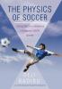 The Physics of Soccer