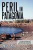 Peril in Patagonia