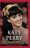 Katy Perry: A Biography (Greenwood Biographies)