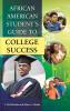 African American Student's Guide to College Success