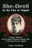 She-Devil in the City of Angels: Gender Violence and the Hattie Woolsteen Murder Case in Victorian Era Los Angeles