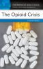 The Opioid Crisis: A Reference Handbook (Contemporary World Issues)