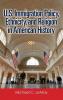 U.S. Immigration Policy Ethnicity and Religion in American History