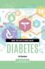 What You Need to Know about Diabetes (Inside Diseases and Disorders)