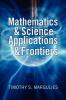 Mathematics & Science Applications & Frontiers