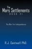 The Mars Settlement Book VI