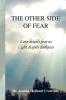 The Other Side of Fear