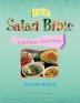 The Salad Bible: Leafless Gourmet