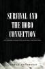 Survival and the Hobo Connection: Affordable-Disaster-Survival-Preparation