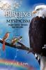 BIRDING AND MYSTICISM Volume 2