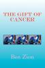 The Gift of Cancer