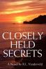 Closely Held Secrets