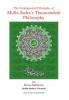 The Fundamental Principles of Mulla Sadra's Transcendent Philosophy