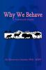 Why We Behave