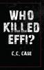 Who Killed Effi?