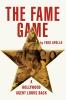 The Fame Game