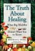 The Truth about Healing