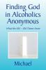 Finding God in Alcoholics Anonymous