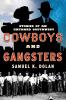 Cowboys and Gangsters