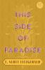 This Side of Paradise: With the Introductory Essay 'The Jazz Age Literature of the Lost Generation' (Read & Co. Classics Edition)