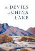 The Devils of China Lake