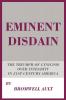 Eminent Disdain