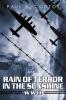 Rain of Terror in the Sunshine