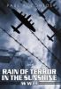 Rain of Terror in the Sunshine