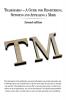 Trademarks - A Guide for Registering Opposing and Appealing a Mark