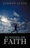 Running On Faith