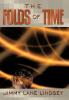 The Folds of Time