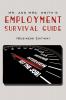 Mr. and Mrs. Smith's Employment Survival Guide (Business Edition)