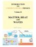 Introduction to Understandable Physics: Volume II: Matter and Heat Waves: 2