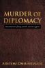 MURDER of DIPLOMACY