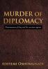 MURDER of DIPLOMACY