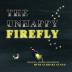 The Unhappy Firefly