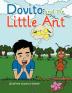 Dovito and the Little Ant