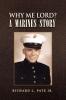 Why Me Lord?  A Marines Story